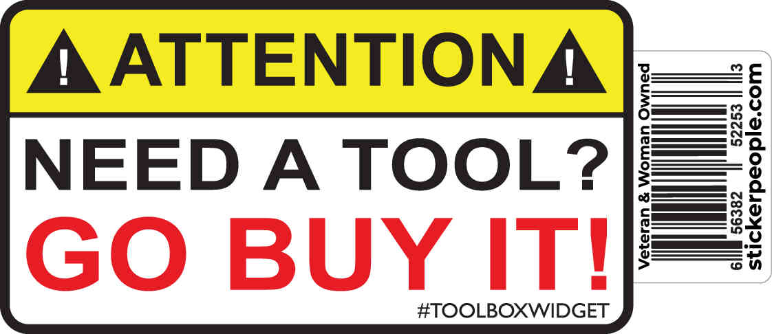Attention! Need A Tool? Go Buy It! - ToolBox Widget UK