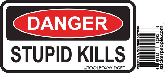 Danger! Stupid Kills - ToolBox Widget UK